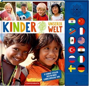 Kinder unserer Welt von Schultze,  Miriam