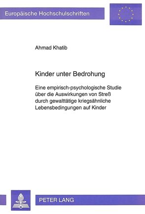 Kinder unter Bedrohung von Khatib,  Ahmad