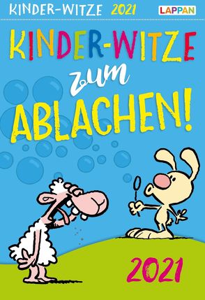 Kinder-Witze zum Ablachen 2021: Mein Kalender für jeden Tag von Fernandez,  Miguel, Steindamm,  Constanze