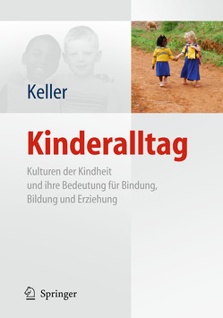 Kinderalltag von Keller,  Heidi