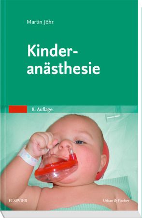 Kinderanästhesie von Jöhr,  Martin