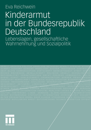 Kinderarmut in der Bundesrepublik Deutschland von Eva,  Reichwein