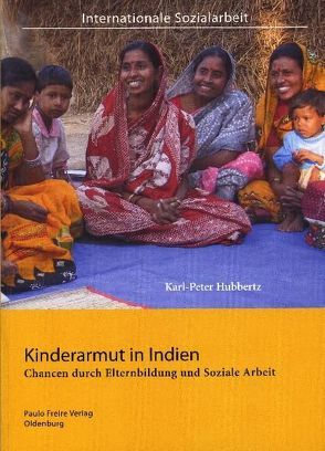 Kinderarmut in Indien. von Hubbertz,  Karl-Peter