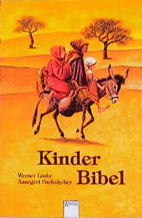 Kinderbibel von Fuchshuber,  Annegert, Laubi,  Werner