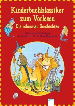 Kinderbuchklassiker zum Vorlesen. Die schönsten Geschichten von Andersen,  Hans Christian, Baum,  Frank L., Bintig,  Ilse, Hansen,  Christiane, Kraushaar,  Sabine, Seidemann,  Maria, Unzner,  Christa