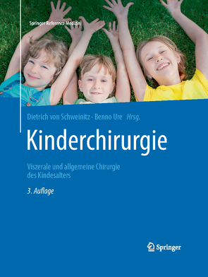 Kinderchirurgie von Ure,  Benno, von Schweinitz,  Dietrich