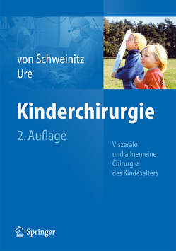 Kinderchirurgie von Schweinitz,  Dietrich, Ure,  Benno