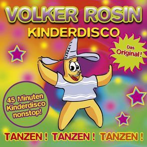 Kinderdisco – Das Original – CD von Rosin,  Volker