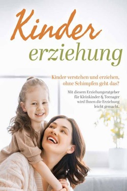 Kindererziehung von Bäcker,  Anette