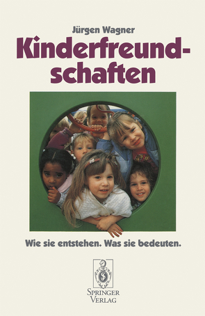 Kinderfreundschaften von Wagner,  Jürgen