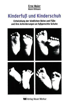 Kinderfuß und Kinderschuh von Maier,  Erne