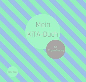 Kindergarten / KiTa – Buch von Küste,  Käthe