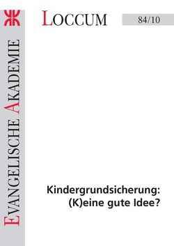 Kindergrundsicherung: (K)eine gute Idee? von Lange,  Joachim, Nullmeier,  Frank