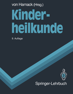 Kinderheilkunde von Baier,  W.K., Belohradsky,  B.H., Bläker,  F., Blunck,  W., Bremer,  H.-J., Endres,  W.T., Harms,  E., Harnack,  Gustav-Adolf von, Heimann,  G., Keck,  E.W., Kleihauer,  E., Koletzko,  B., Kruse,  K., Lemburg,  P., Lenz,  W., Nützenadel,  W., Ranke,  M.B., Reinhardt,  D., Schmidt,  E., Schmidt,  M H, Schröter,  W., Speer,  C.P., Stauffer,  U.G., Stickl,  H.A., Stotz,  S., Voss,  H.von, Wahn,  U., Wahn,  V, Wolff,  H.H.