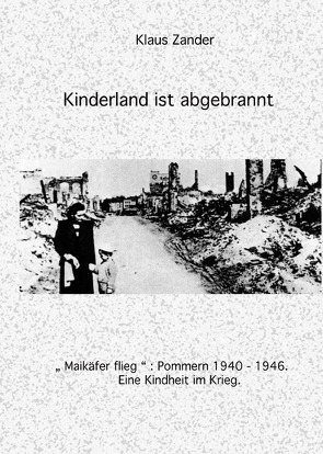 Kinderland ist abgebrannt von Zander,  Klaus