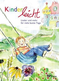 Kinderleicht. Singen kannst Du überall von Kramer,  Evelin, Weigele,  Klaus Konrad