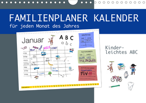 Kinderleichtes ABC – Familienplaner Kalender (Wandkalender 2021 DIN A4 quer) von DMR/steckandose.com