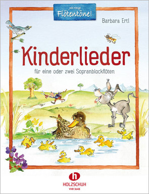 Kinderlieder von Ertl,  Barbara