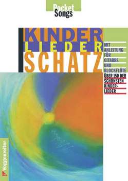 Kinderliederschatz von Buchner,  Gerhard