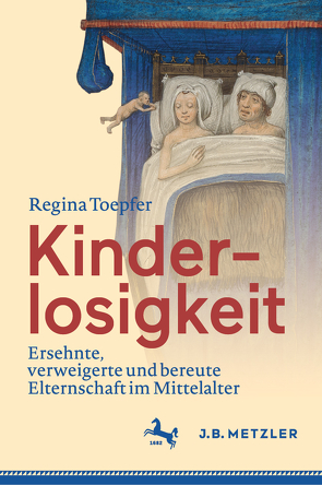 Kinderlosigkeit von Toepfer,  Regina