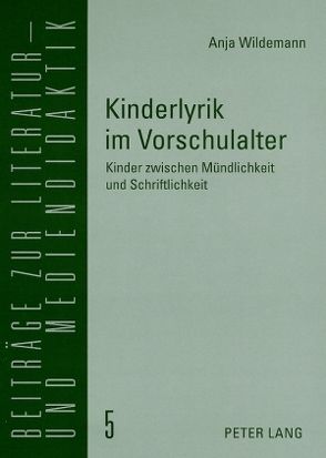 Kinderlyrik im Vorschulalter von Wildemann,  Anja