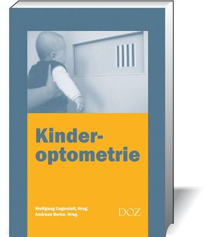 Kinderoptometrie von Berke,  Andreas, Cagnolati,  Wolfgang