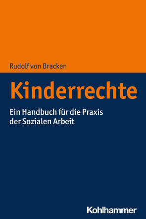 Kinderrechte von von Bracken,  Rudolf