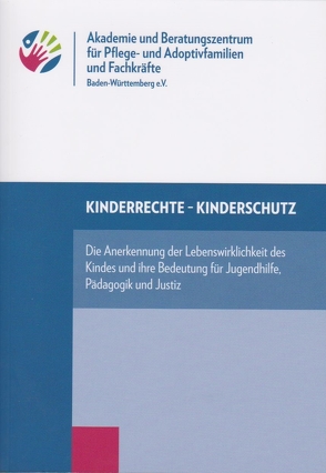 Kinderrechte – Kinderschutz: