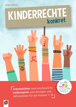 Kinderrechte konkret von Lehbrink,  Antje