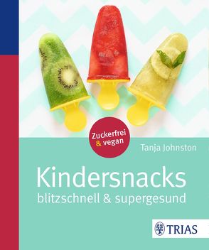 Kindersnacks von Johnston,  Tanja