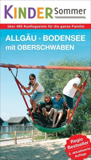 Kindersommer 2015 Allgäu-Bodensee-Oberschwaben von Pertl,  Michael