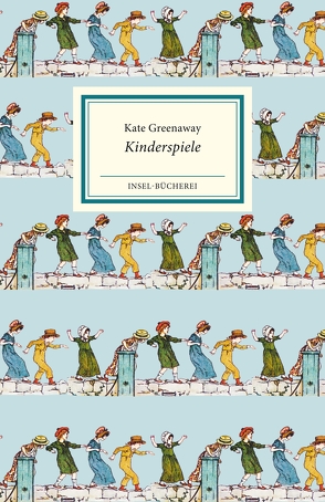 Kinderspiele von Greenaway,  Kate, Westerhoff,  Ingrid