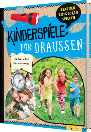 Kinderspiele für draußen von Kulbatzki,  Petra