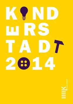 Kinderstadt 2014 von Arnold,  Elke