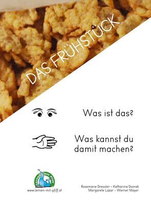 Kindertag in Wort und Bild – Frühstück – Arbeitsheft von Dressler,  Rosemarie, Dvorak,  Katharina, Lazar,  Margarete, Werner,  Mayer