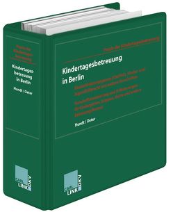 Kindertagesbetreuung in Berlin von Hundt,  Marion, Oeter,  Siegfried