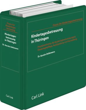 Kindertagesbetreuung in Thüringen von Dellemann,  Kerstin