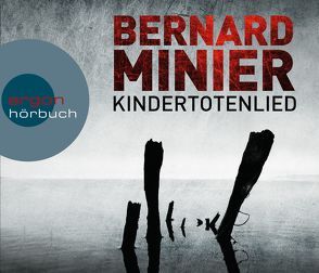 Kindertotenlied von Minier,  Bernard, Schmidt,  Thorsten, Steck,  Johannes