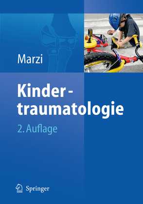 Kindertraumatologie von Marzi,  Ingo