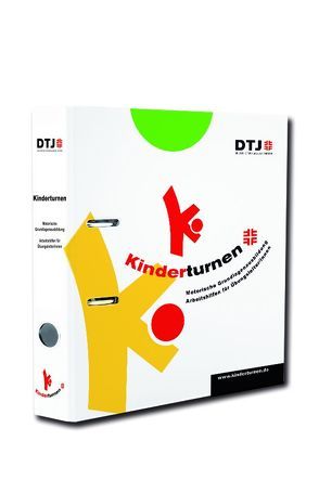 Kinderturnen: Motorische Grundlagenausbildung von Kolupa,  Ingrid, Lange,  Sven, Nöcker,  Anke, Rühl,  Andrea, Rusteberg,  Almuth, Selchow,  Uschi