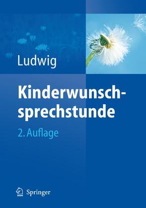 Kinderwunschsprechstunde von Ludwig,  Michael