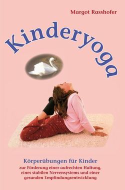 Kinderyoga von Margot,  Rasshofer