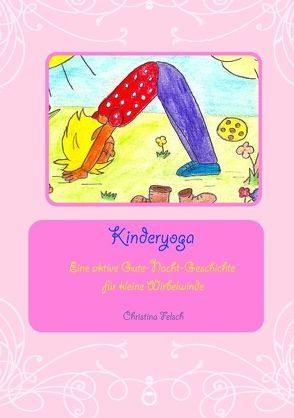 Kinderyoga von Felsch,  Christina