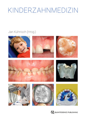 Kinderzahnmedizin von Kühnisch,  Jan