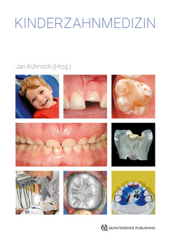 Kinderzahnmedizin von Kühnisch,  Jan