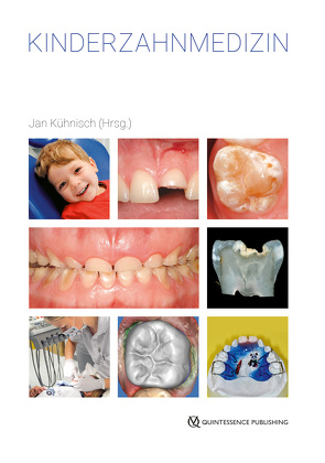 Kinderzahnmedizin von Kühnisch,  Jan