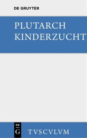 Kinderzucht von Plutarch