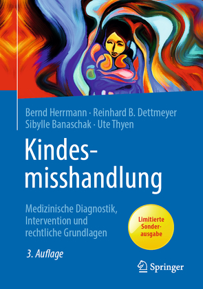 Kindesmisshandlung von Banaschak,  Sibylle, Dettmeyer,  Reinhard B., Herrmann,  Bernd, Thyen,  Ute