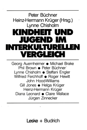 Kindheit und Jugend im interkulturellen Vergleich von Krüger,  Heinz Hermann