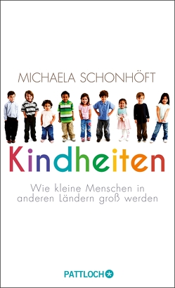 Kindheiten von Schonhöft,  Michaela